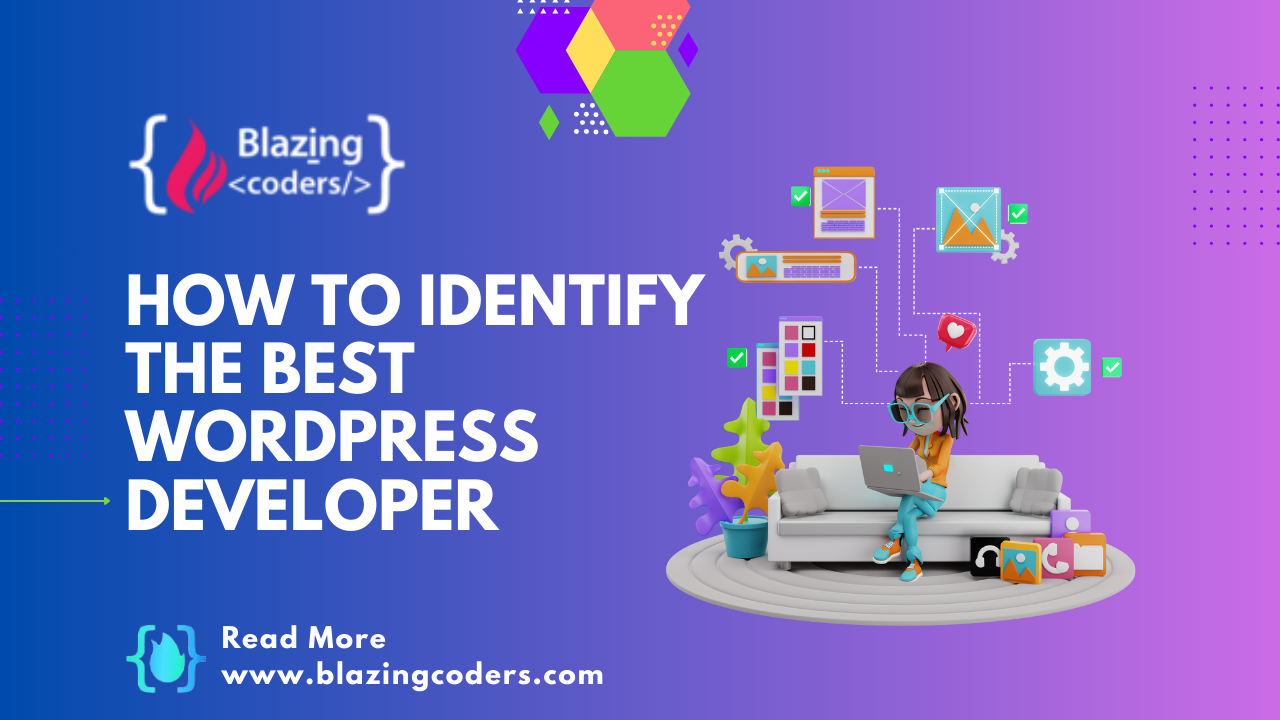  How to identify the best WordPress developer?