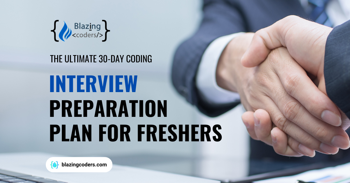  The Ultimate 30-Day Coding Interview Preparation Plan for Freshers