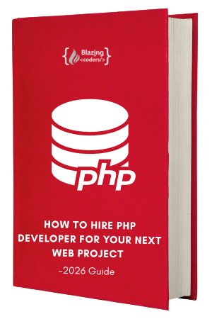 How to Hire PHP Developer for Your Next Web Project – 2026 Guide