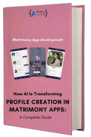 How AI Is Transforming Profile Creation in Matrimony Apps: A Complete Guide